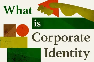 【基礎解説】企業価値を高めるコーポレートアイデンティティとは？